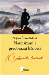 Narcisizam i preobražaj ličnosti